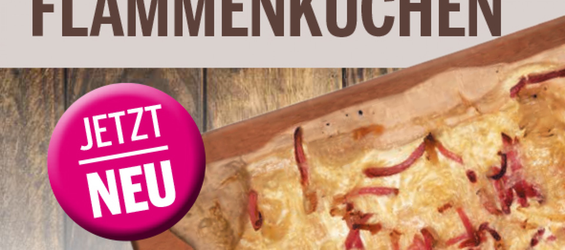 Jetzt NEU - Kaulkes Flammkuchen im Blumen Kiesel s´Blumehäfele